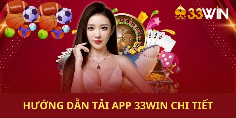 Tải app 33win 